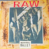 Vinyl-Single Spandau Ballet - RAW