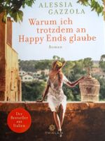 Warum ich trotzdem an Happy Ends glaube