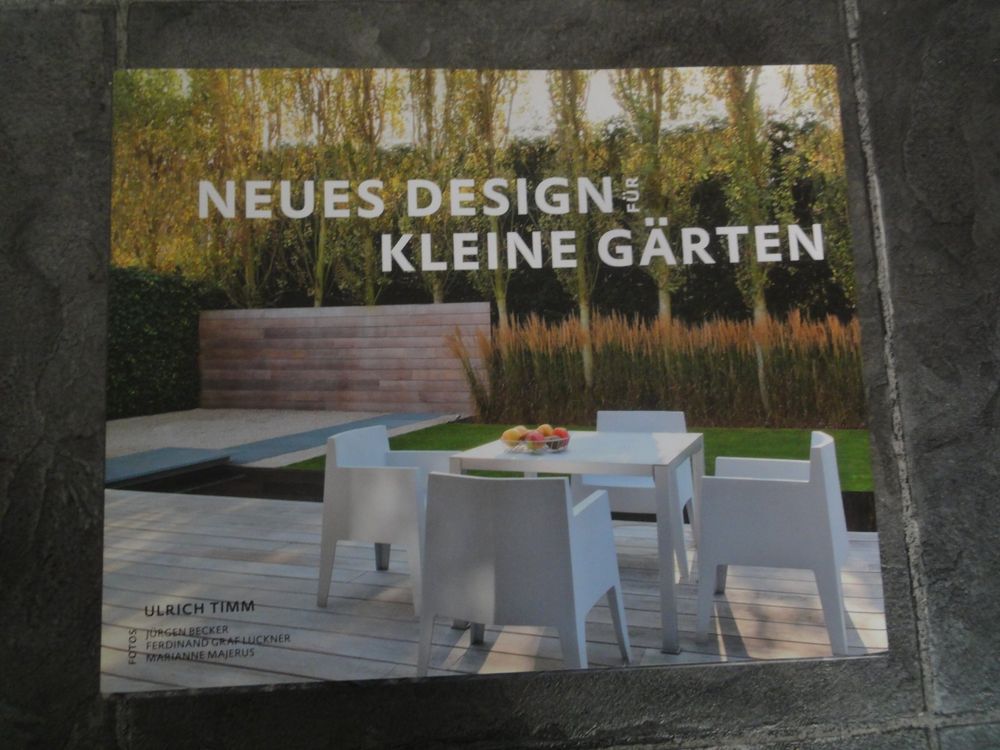 Neues Design für kleine Gärten Ulrich Timm Kaufen auf Ricardo