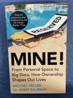 HELLER/SALZMAN - Mine! How Ownership Shapes Our Lives (2022)