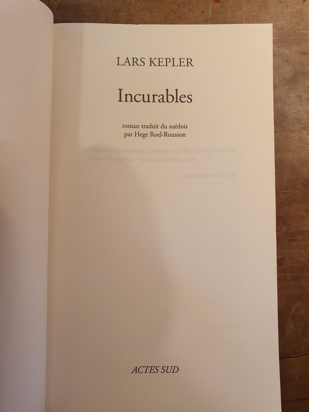 Libri: Lincurables - Lars Kepler - Actes – Usato da Zürich venduto da loosebone 4