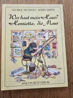 Wer baut mein Haus? Henriette, die Maus