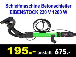 🔴  Schleifmaschine EIBENSTOCK Betonschleifer 230V /854x