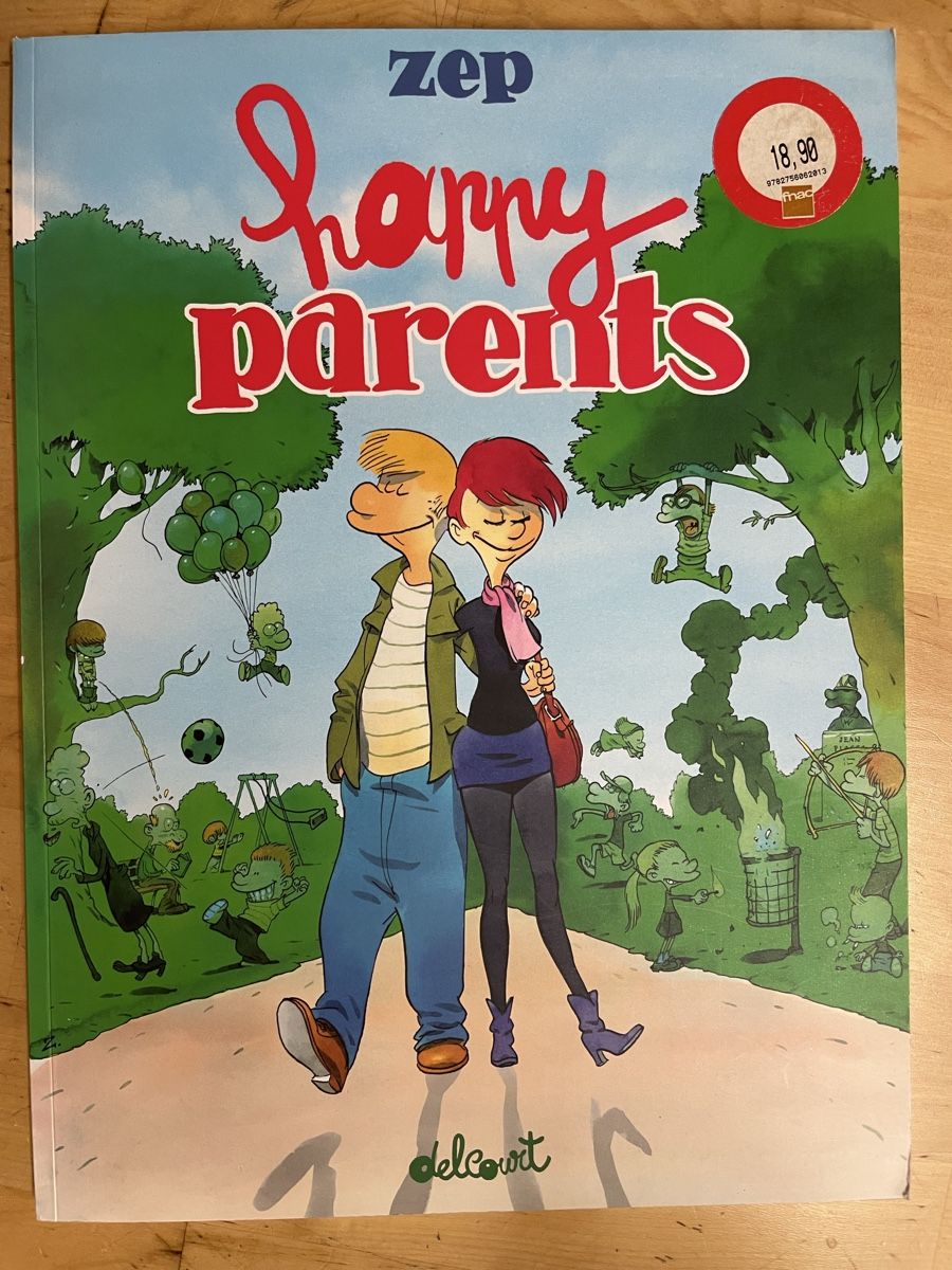 Fumetti: Zep Happy Parents: BD édition 2014 – Usato da Le Grand-Saconnex venduto da sav_dfj7