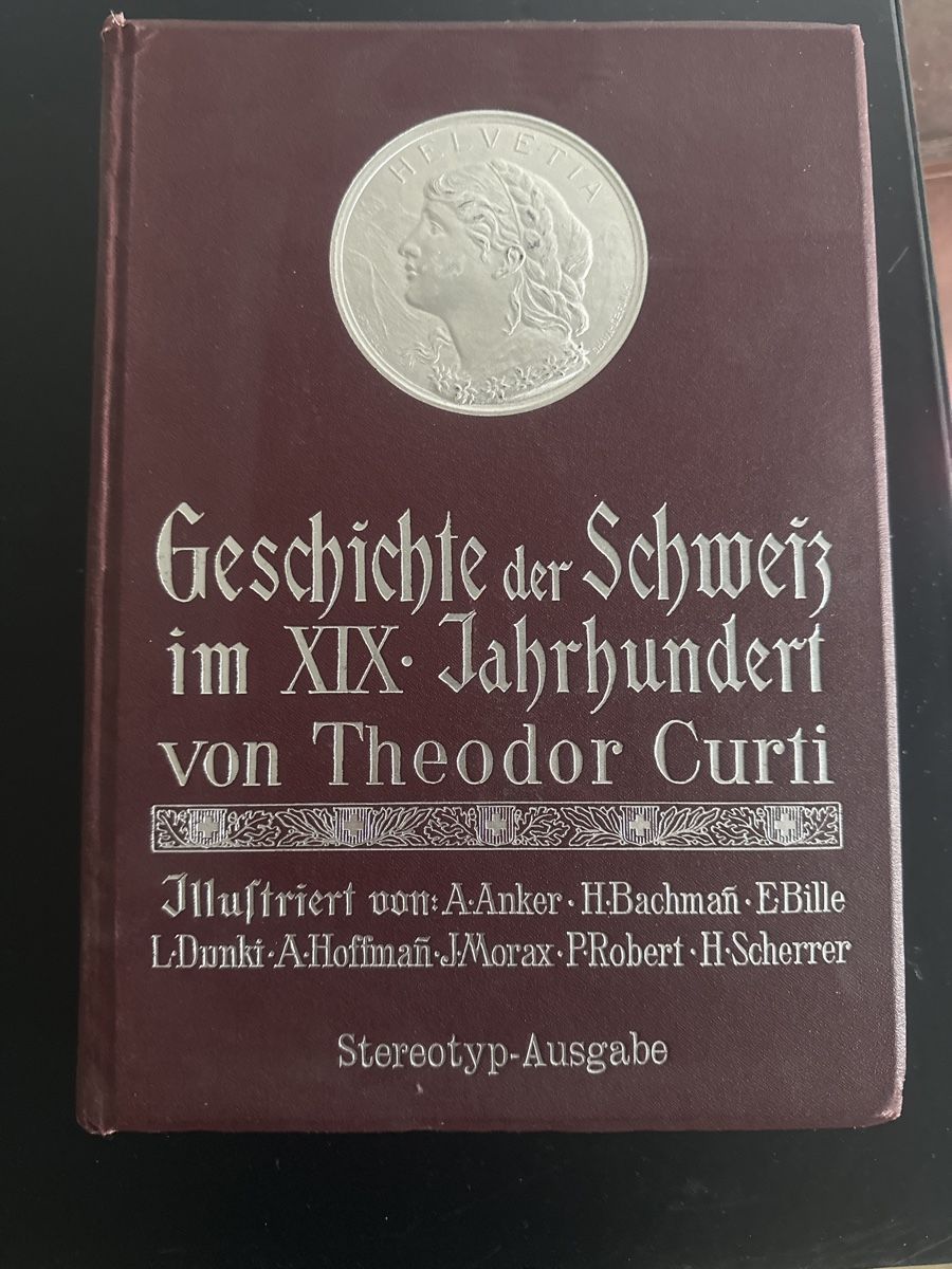 Libri: Geschichte der Schweiz 19. Jhdt. Th. Curti – Usato da Frauenfeld venduto da aluma14