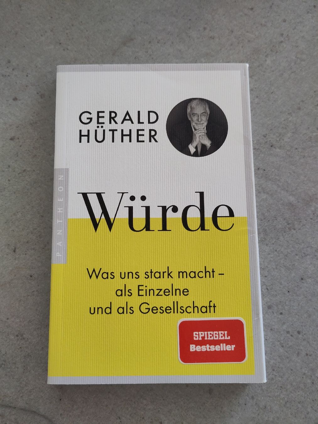 Bücher: Würde, Gerald Hüther – Gebraucht aus Dettighofen Lengw. von mai_75wt