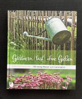 Gärtnern ohne Giessen, Gartenbuch. Neu.