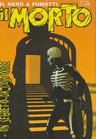IL MORTO IL NERO A FUMETTI # 38 UN SEGRETO DA CUSTODIRE new