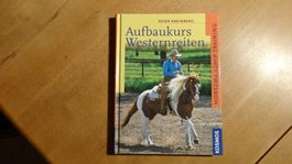 Aufbaukurs Westernreiten Peter Kreinberg  top Zustand ungebr