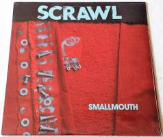 Scrawl - Smallmouth - LP - 1990 - US First Press - NEU
