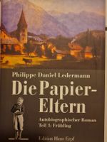 Die Papiereltern - Autobiografischer Roman
