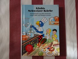 Globis Schweizer Küche - 6. Auflage 2023 - Laden-NEU! - G117