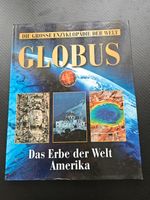Globus Enzyklopädie "Das Erbe der Welt Amerika" Top Zustand!