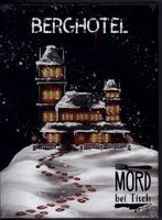Krimidinnerspiel "Berghotel" von Mord bei Tisch