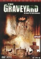 The Graveyard - Die Angst ist hier begraben