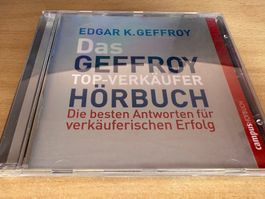 Edgar K. Geffroy - Das Geffroy Top-Verkäufer-Hörbuch