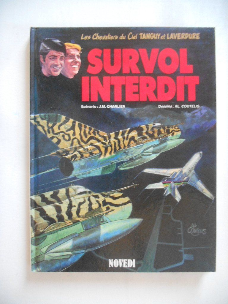 Fumetti: TANGUY LAVERDURE  -  SURVOL INTERDIT – Usato da Bex venduto da Giorgiob
