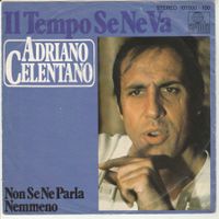 Adriano Celentano - Il tempo se ne va 7" Vinyl 1980