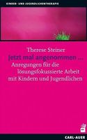 Coaching-Buch: Jetzt mal angenommen, Therese Steiner