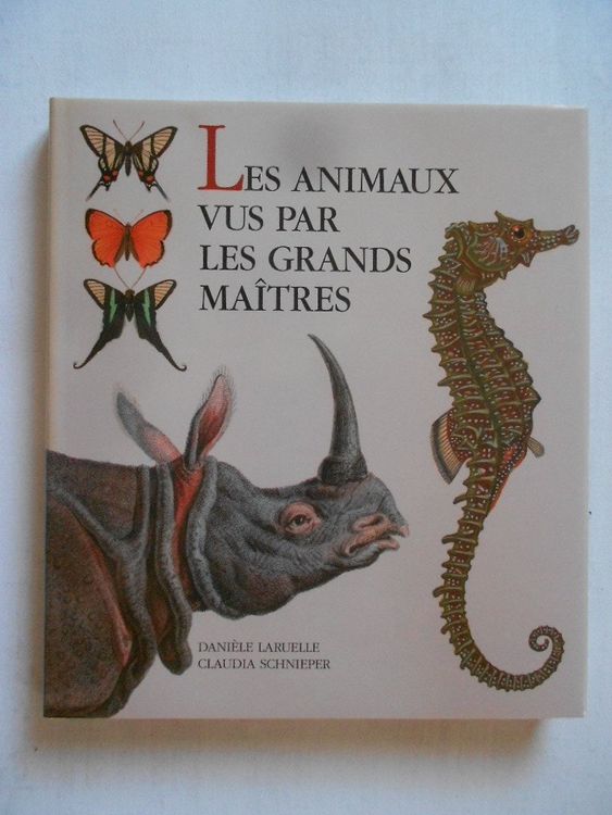 LES ANMAUX VUS PAR LES GRANDS MAITRES Kaufen auf Ricardo