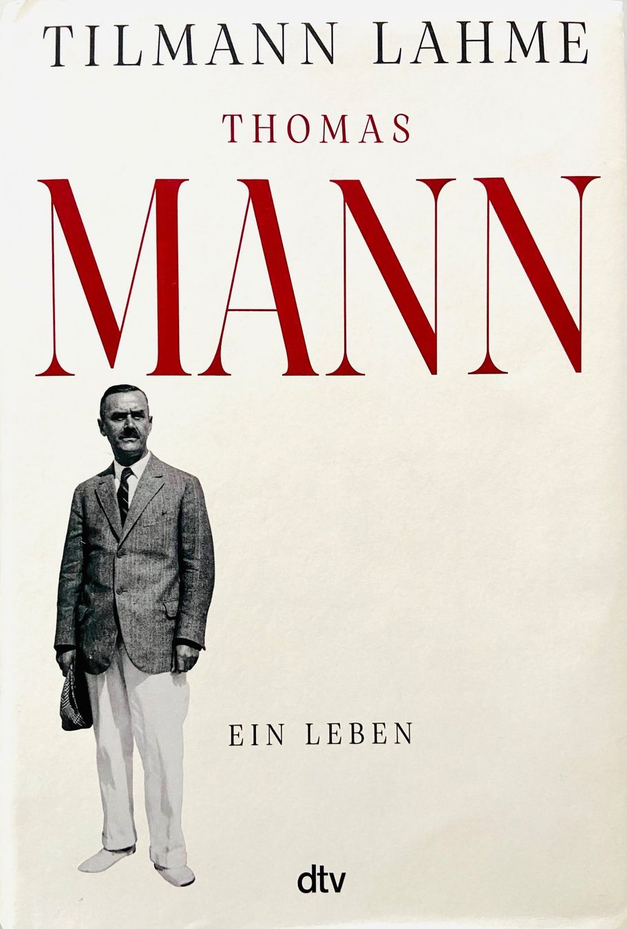 Libri: Biografie Thomas Mann, TILMANN LAHME, – Usato da Zürich venduto da eschwe