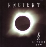 Kitaro – Ancient - Vergriffen!