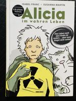 Alicia im wahren Leben / Graphic Novel / Panini Comics
