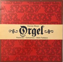 Hannes Meyer – Orgel – Pastorale/Concertino/Ballo... (LP)