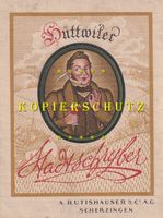Etikette für Wein - Hüttwiler Stadtschryber /bd *