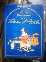 La vie passionnée de Thérèse d'Avila EO