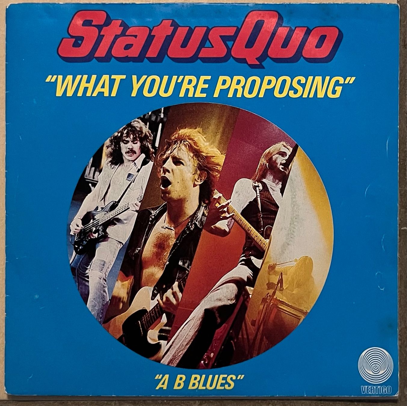 Dischi in vinile: STATUS QUO - WHAT YOU'RE PROPOSING – Usato da Bussigny venduto da vinyl-pas-cher
