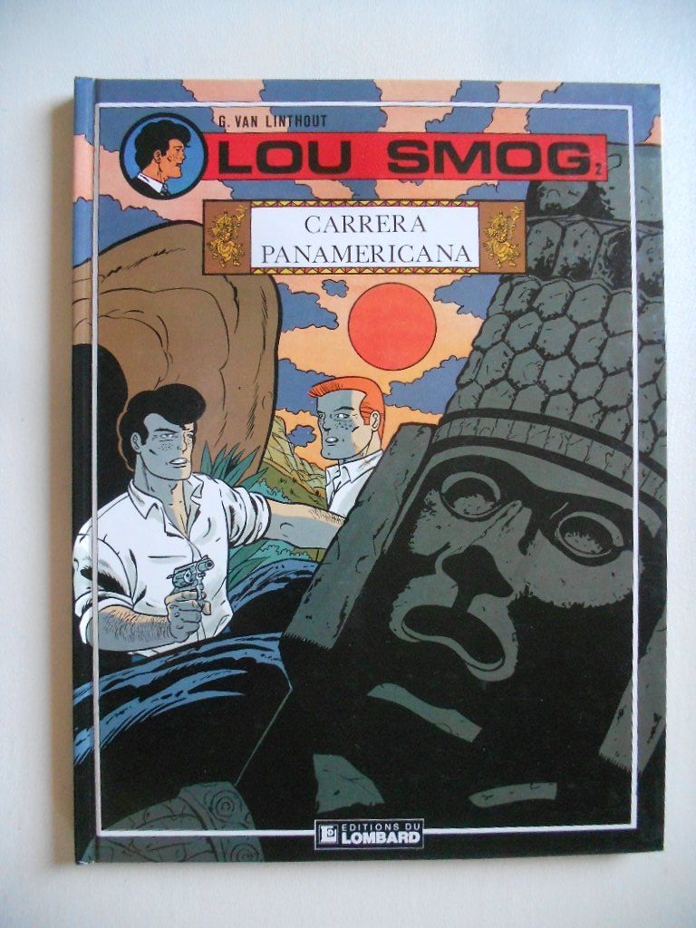 BD: LOU SMOG  -  CARRERA PANAMERICANA – D'occasion à Bex par Giorgiob
