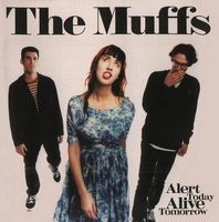 The Muffs – Alert Today Alive Tomorrow - Vergriffen! - b