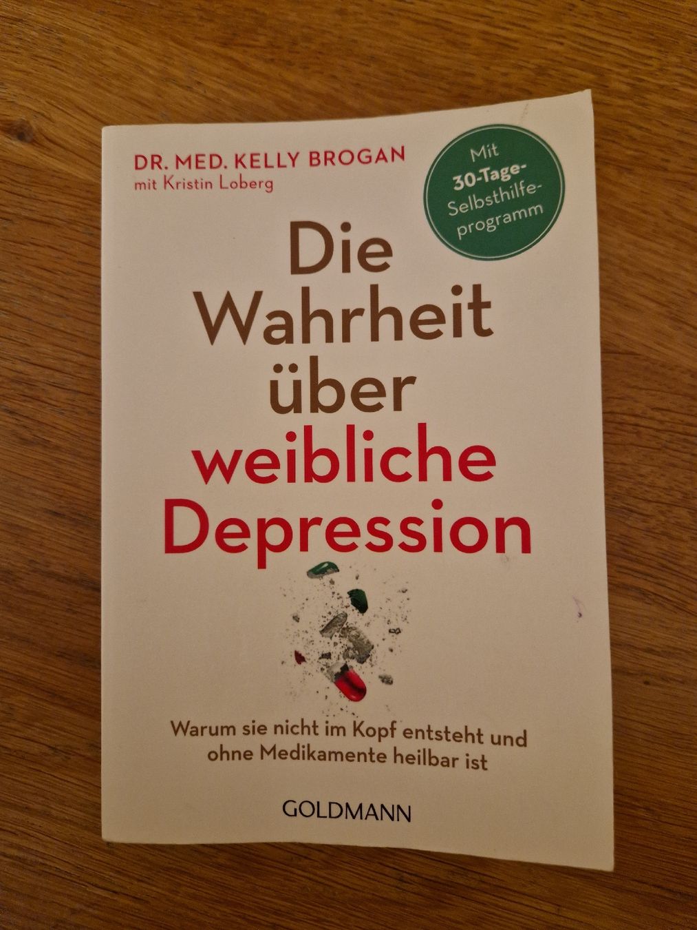 Libri: Die Wahrheit über weibliche Depression – Usato da Baden venduto da Katschin