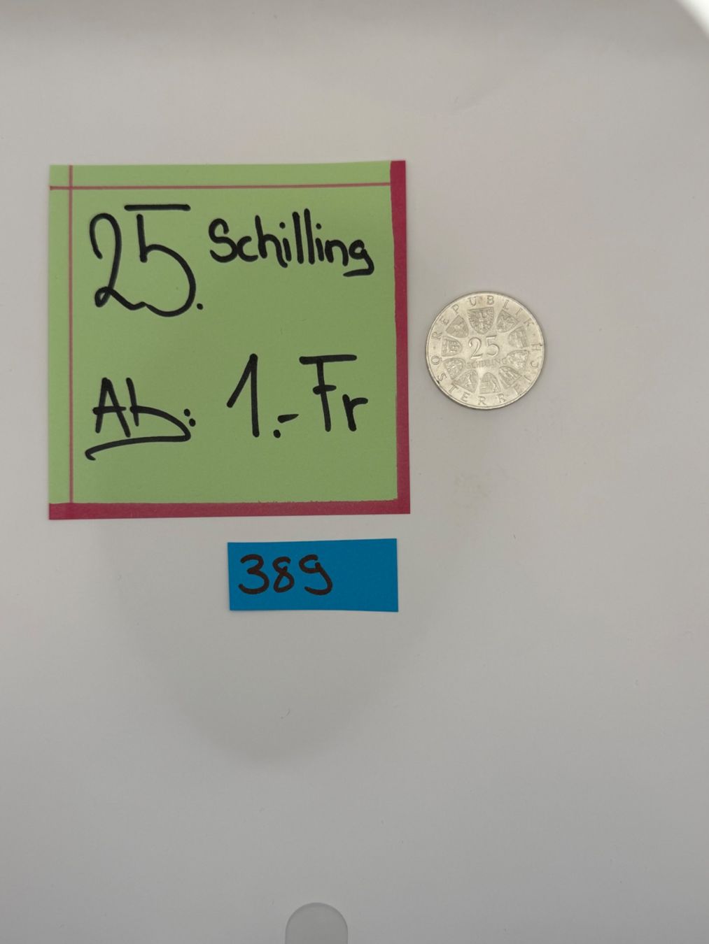 Toutes les monnaies: 25 Schilling Ab: 1.- Fr. – D'occasion à Engi par kasi09 1