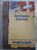Falkner Sammlermesser, Berühmte Schweiz, Jungfraujoch 