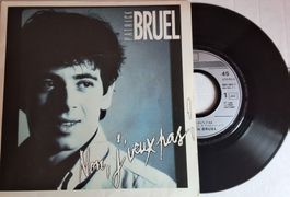 Vinyl Single - Patrick Bruel - Non, j'veux pas - 86 Fr - VG+