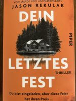 Dein letztes Fest - Jason Rekulak