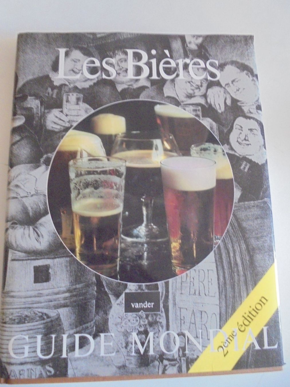 Bücher: " Les Bières, guide mondial " 2ème édition. 264 pages – Gebraucht aus Crissier von Promopost