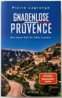 Gnadenlose Provence – Pierre Lagrange – Krimi – gut gelesen