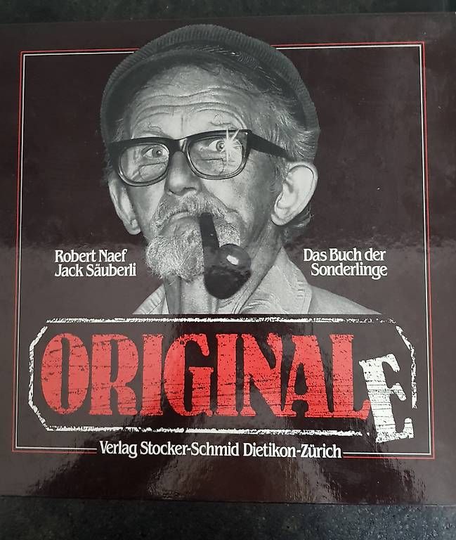 Libri: Originale.Buch der Sonderlinge v.NaefRobert + Säuberli Jack – Usato da Wettingen venduto da ros_s7sq