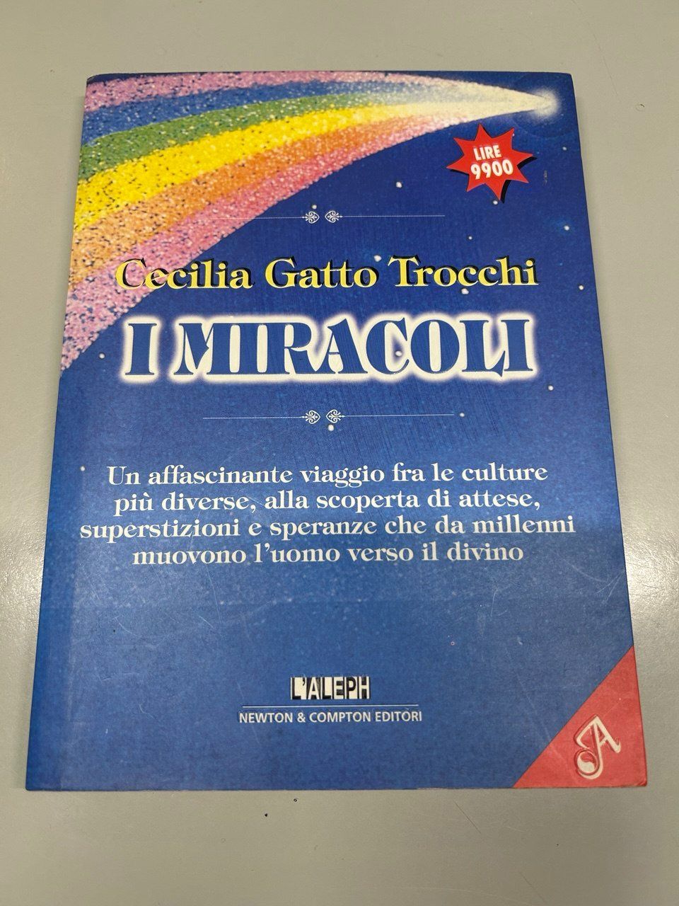 Libri: Libro "I Miracoli" di Cecilia Gatto Trocchi" 1998 – Usato da Giubiasco venduto da LorisVale