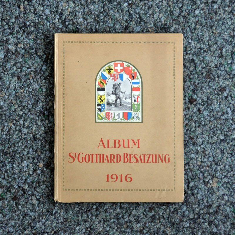Album: Bilderalbum der St. Gotthard Besatzung 1916 – Usato da Uerkheim venduto da fabulafero