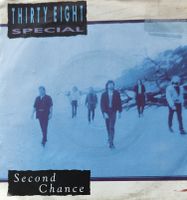 Vinyl-Single Thirty Eight Special - Second Chance