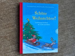 Schöne Weihnachten! Lieblingsgeschichten für Groß und Klein