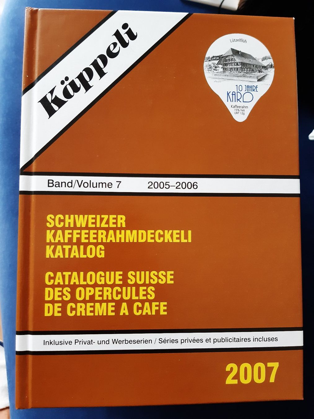 Livres: Käppeli Kaffeerahmdeckeli Katalog, Band 7 – D'occasion à Walenstadt par Gafunk
