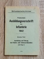 Ausbildungsvorschrift der Infanterie 1942 - 1. Teil