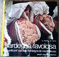SARDEGNA FAVOLOSA di SILVIO PELUFFO e MARCELLO SERRA  1972