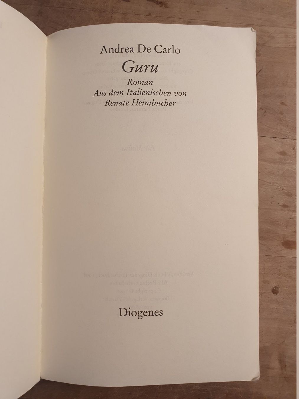 Libri: Guru Andrea De Carlo Diogenes – Usato da Zürich venduto da loosebone 1