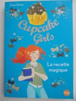 Cupcake Girls " 4) la recette magique " excellent état